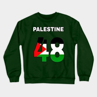 Palestine 48 - Double-sided Crewneck Sweatshirt